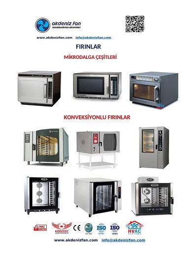 ENDÜSTRİYEL FIRINLAR-MİKRODALGA FIRINLAR -KONVEKSİYONLU FIRINLAR