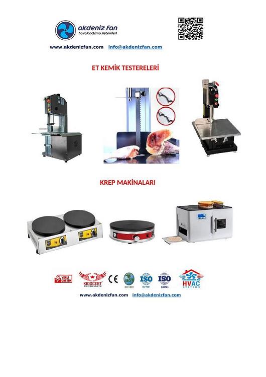 ENDÜSTRİYEL ET KEMİK TESTERELERİ, KREP MAKİNALARI